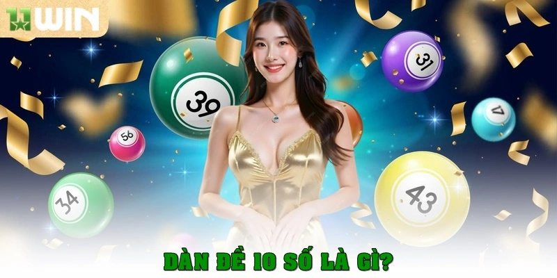 Dàn đề 10 số – Bí quyết chinh phục lô đề dành cho người mới 2 Dàn đề 10 số là gì?